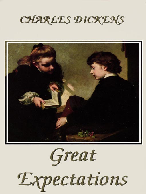 Charles Dickens创作的Great Expectations作品的详细信息 - 可供借阅